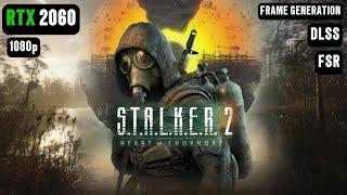 S.T.A.L.K.E.R. 2 Heart of Chornobyl RTX 2060 FPS TEST | STALKER 2 RTX 2060 & i5 12400F Benchmark