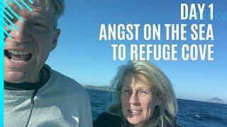 Angst - Day 1 to Refuge Cove