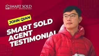 Smart Sold Agent Testimonial - John Qian