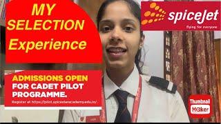 At 18 I got selected for SpiceJet CPP || My Experience story