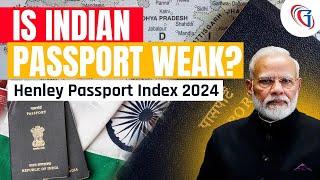 Is Indian Passport Weak? Henley Passport Index 2024 | Current Affairs For All Competitive Exams 2024