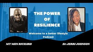 The Power of Resilience with Dr. Jerri Johnson