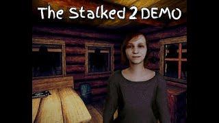 แอบตามสอง | The Stalked 2 (DEMO)