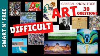 Art General Knowledge Quiz - Difficult | Game/Trivia/Test