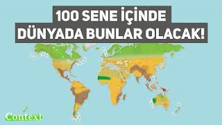 100 Yıl Sonra Dünya YOK OLACAK