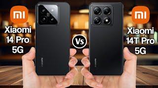 Xiaomi 14 Pro 5G Vs Xiaomi 14T Pro 5G