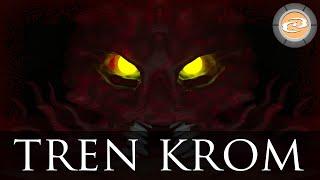 Who is Tren Krom? | Amaja-Nui Tales