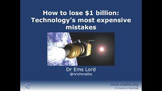 Cambridge Festival 2022: 'How to Lose $1 Billion: technology's most expensive mistakes'