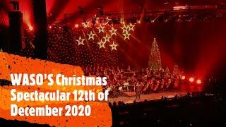 Part 3 of WEST AUSTRALIAN SYMPHONY ORCHESTRA - CHRISTMAS SPECTACULAR - 12th DECEMBER 2020