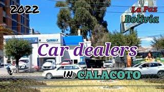 What car dealers are in Calacoto, La Paz, Bolivia? 라파스,깔라꼬또엔 어떤 차 메이커 딜러들이 있을까? Ep 006