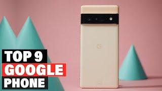 Google phone:  Best Google phones 2024 (Buying Guide)