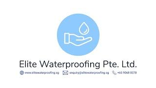 Elite Waterproofing Pte. Ltd. to repair your water leaking and seepage issues. (HDB approved)