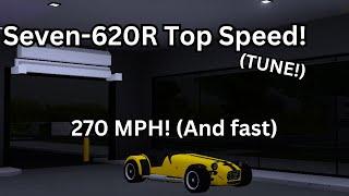 Seven 620R Top Speed tune! (GETS TO 270 FAST!) (Roblox SWFL Tunes)