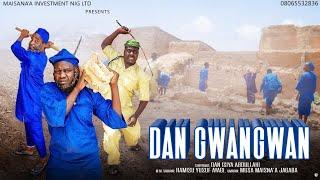 DAN GWANGWAN Season 1 Episode 1 New Hausa Series Film Movie 2024