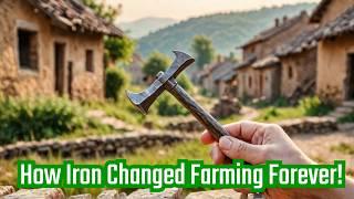 How Iron Tools Revolutionized the Iron Age!