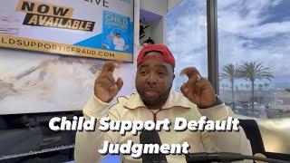 Child Support Default Judgment