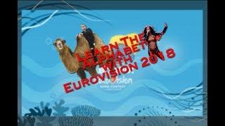 Learn The Alphabet with Eurovision 2018