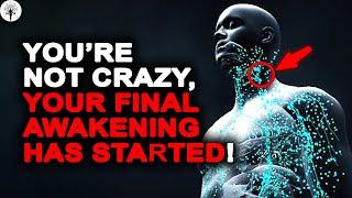‼️9 STRANGE Body Symptoms That ONLY Appear During Final Awakening‼️