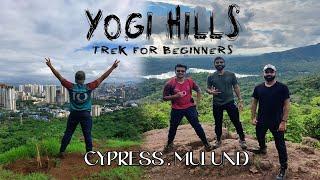 Our First trek | Yogi Hills |  Cypress Mulund |  Trek for Beginners | Sanjay Gandhi National Park