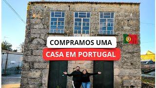 Compramos uma casa em Portugal! 