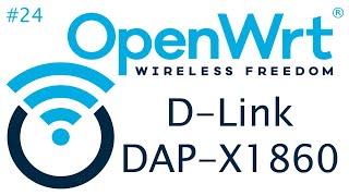 [TUT] OpenWrt - D-Link DAP-X1860 flashen [4K | DE]