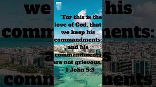 1 John 5:3 [GOD’S LOVE]