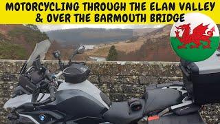 WALES TOUR | MOTORCYCLING THROUGH THE ELAN VALLEY & OVER THE BARMOUTH BRIDGE.