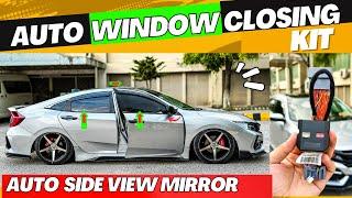 AUTO SIDE VIEW MIRROR CLOSING MODULE | AUTO WINDOW CLOSING KIT INSTALLED IN HONDA CIVIC 2018