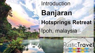 Banjaran Hotsprings Retreat, Ipoh, Malaysia - Rustic Travel