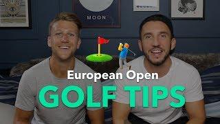 Golf - European Tour - European Open Tips and Predictions