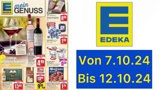 EDEKA Prospekte Angebote/Aktionen Gültig von 7.10.24 bis 12.10.24​⁠@Werbungde