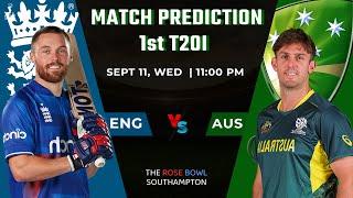 ENG vs AUS 1st T20I Match PREDICTION | ENG vs AUS Dream11 Team Prediction | Playing 11, Pitch Report