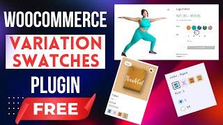 Variation Swatches For WooCommerce Plugin Tutorial   How To Use WooCommerce Variation Swatches