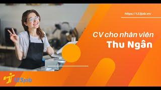 CV cho nhân viên Thu ngân