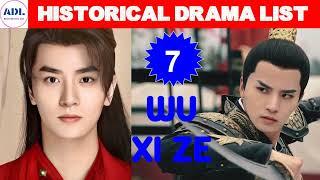 吴希泽 Wu Xi Ze | Historical Drama List | ADL