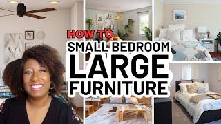 HOW TO: Arrange a SMALL BEDROOM with Large Furniture