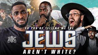 IUIC | So You're Telling Me The Jews Aren't White