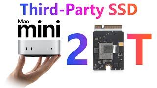 M4 Mac Mini SSD Upgrade | Third-Party 2T SSD