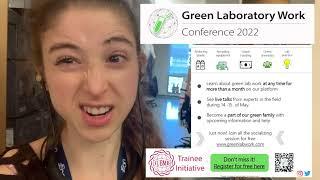 Green your science routine! Green Laboratory Work Conference 2022