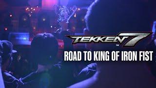 Road To King of Iron Fist - Tekken 7 Documentary