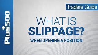 What is Slippage in Trading? Part 1 | Plus500 Trader's Guide (non EU)