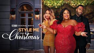 BET+ Original Movie | Style Me for Christmas | Trailer