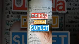 ODIHNĂ PENTRU SUFLET Matei11:28-30