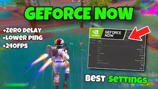 Best Geforce Now Settings in 2024 (25mpbs-200mbps) Fortnite Season 4 Chapter 5 + FPS Boost