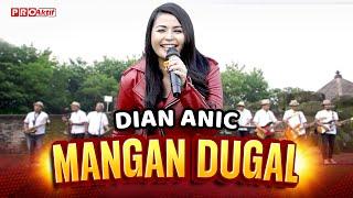 DIAN ANIC - MANGAN DUGAL (OFFICIAL MUSIC VIDEO)