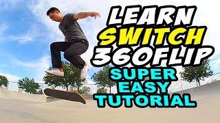 How To: SWITCH 360 FLIP Tutorial