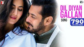 Dil Diyan Gallan Song | Tiger Zinda Hai | Salman Khan, Katrina Kaif | Atif Aslam | Vishal & Shekhar