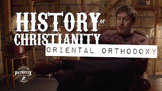 Addendum to Brief History of Christianity - The Oriental Orthodox