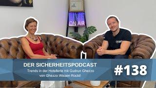 #138 | Trends in der Hotellerie mit Gudrun Ghezzo von Ghezzo Wissen Rockt!