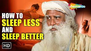 Sadhguru on different ways to rest - Sleep Less and Better